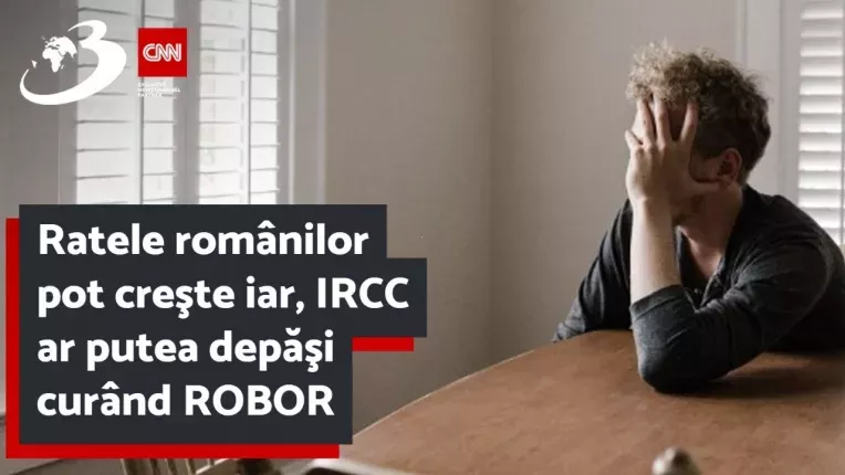 Ratele romanilor pot creste iar, IRCC ar putea depasi curand ROBOR